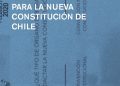 Nuevo libro plantea 7 propuestas para la nueva Constitución de Chile