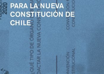 Nuevo libro plantea 7 propuestas para la nueva Constitución de Chile