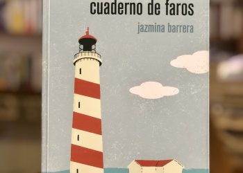 Crítica literaria / Libro de ensayos «Cuaderno de faros»: coleccionista de sensaciones y emociones