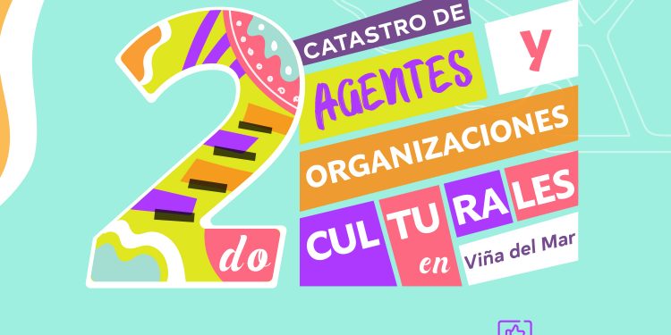 Viña del Mar llama a agentes y organizaciones culturales a responder catastro cultural para trabajar en forma participativa con la comunidad