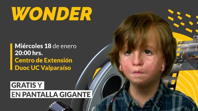 Centro de Extensión Duoc UC Sede Valparaíso presentará película “Wonder”