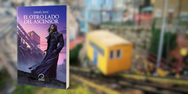 “Al otro lado del ascensor”: la mitología de Valparaíso en novela de fantasía urbana