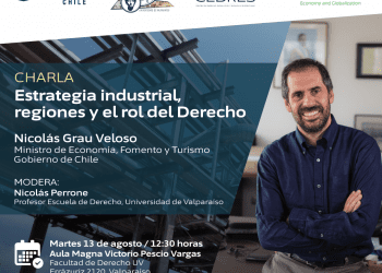 Ministro de Economía, Fomento y Turismo dictará charla “Estrategia industrial, regiones y el rol del Derecho” en la Facultad de Derecho de la Universidad de Valparaíso