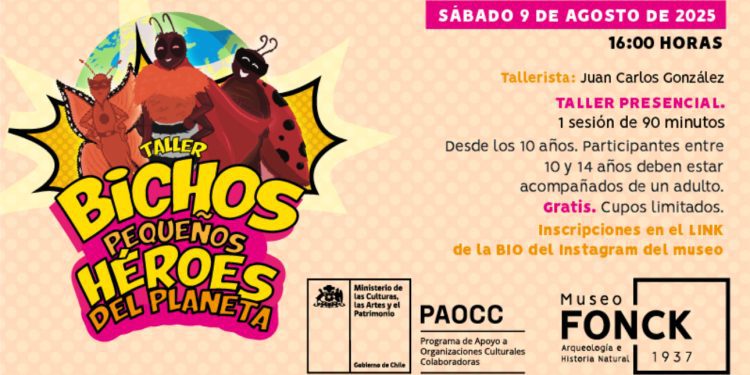 Anímate a participar en el taller de Museo Fonck: “Bichos: pequeños héroes del planeta”